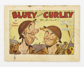 Item #136423 Bluey and Curley. Crete, Greece, Malaya, Syria, Tobruk. A News Feature [cover...