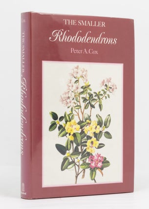 Item #136446 The Smaller Rhododendrons. Peter A. COX