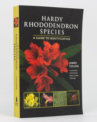 Item #136448 Hardy Rhododendron Species. A Guide to Identification. James CULLEN