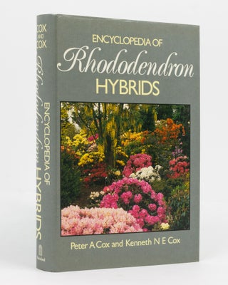 Item #136527 Encyclopedia of Rhododendron Hybrids. Peter A. COX, Kenneth N. E. COX