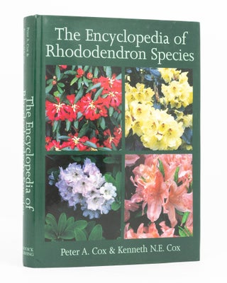 Item #136539 Encyclopedia of Rhododendron Species. Peter A. COX, Kenneth N. E. COX