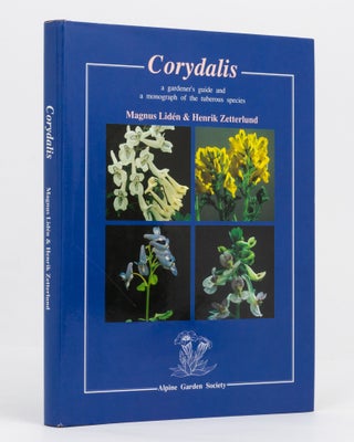 Item #136560 Corydalis. A Gardener's Guide and a Monograph of the Tuberous Species. Magnus...
