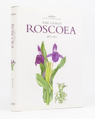 Item #136607 The Genus Roscoea. Jill COWLEY, Richard WILFORD, Roland BREAM
