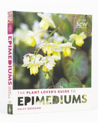 Item #136621 The Plantfinder's Guide to Epimediums. Sally GREGSON
