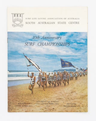 Item #136627 10th Anniversary Surf Championships. Port Elliot, South Australia, Saturday and...