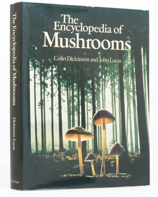Item #136637 The Encyclopedia of Mushrooms. Colin DICKINSON, John LUCAS