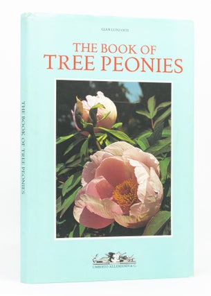 Item #136647 The Book of Tree Peonies. Gian Lupo OSTI