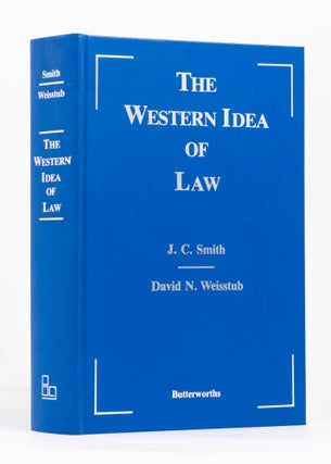 Item #136718 The Western Idea of Law. J. C. SMITH, David N. WEISSTUB