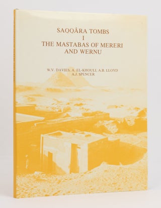 Item #136880 Saqqara Tombs I. The Mastabas of Mereri and Wernu. Egyptology, W. V. DAVIES