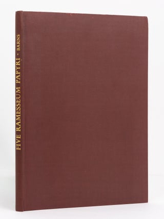 Item #136881 Five Ramesseum Papyri. Egyptology, John W. B BARNS