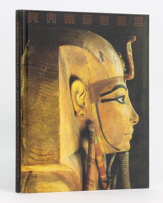 Item #136937 Ramses II. The Pharaoh and His Time. Exhibition Catalog. Lisa K. SABBAHY