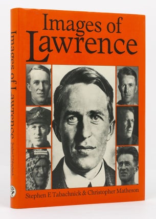 Item #137045 Images of Lawrence. Stephen E. TABACHNICK, Christopher MATHESON