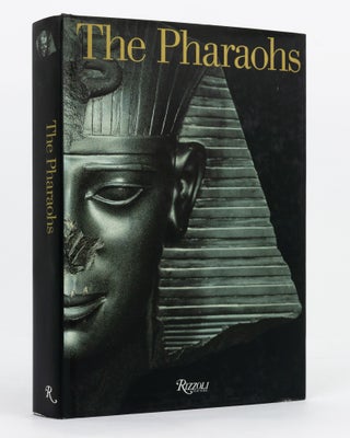 Item #137094 The Pharaohs. Egyptology, Christiane ZIEGLER