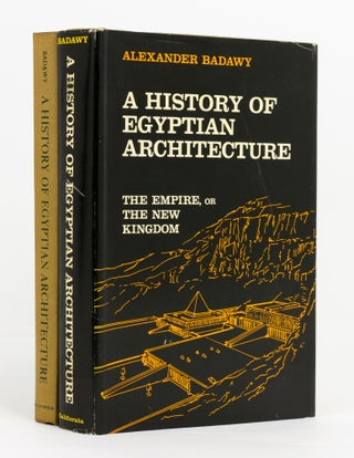 Item #137101 A History of Egyptian Architecture. [Volume II]: The First Intermediate Period, the...