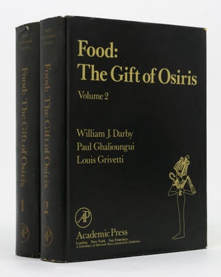 Item #137104 Food: The Gift of Osiris. Volume 1 [and] Volume 2. Egyptology, William J. DARBY,...