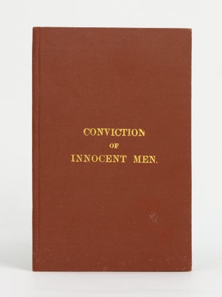 Item #137111 Conviction of Innocent Men. William Henry BUNDEY