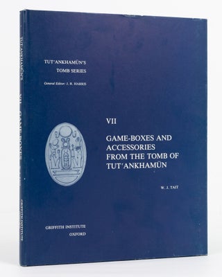 Item #137188 Game-boxes and Accessories from the Tomb of Tutankhamun. Egyptology, W. J. TAIT