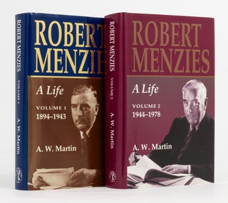 Item #137225 Robert Menzies. A Life. Volume 1: 1894-1943 [and] Volume 2: 1944-1978. Sir Robert...