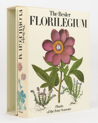 Item #137233 The Besler Florilegium. Plants of the Four Seasons. Introduction and Commentaries on...