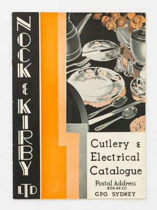 Item #137269 Nock & Kirby Ltd. Cutlery & Electrical Catalogue [cover title]. Trade Catalogue