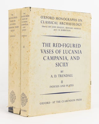 Item #137275 The Red-Figured Vases of Lucania, Campania and Sicily. [Volume] I: Text. [Volume]...