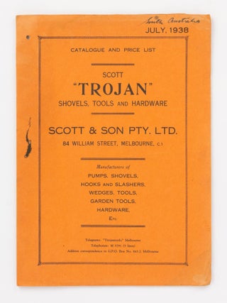 Item #137291 July, 1938. Catalogue and Price List. Scott 'Trojan' Shovels, Tools and...