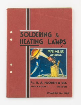 Item #137301 Catalogue No. 2900. Primus Soldering and Heating Apparatus, Etc. [Soldering &...