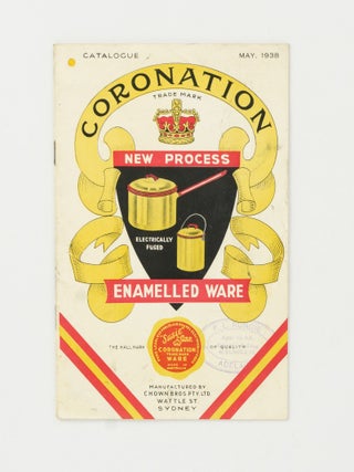 Item #137333 Catalogue. May, 1938. Coronation Trade Mark New Process. Electrically Fused...