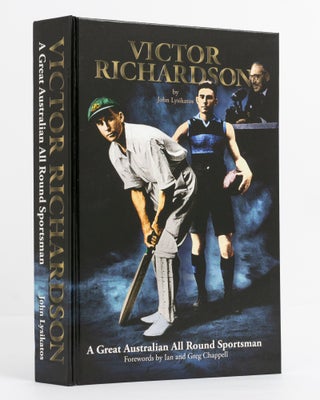 Item #137379 Victor Richardson. A Great Australian All Round Sportsman. Victor RICHARDSON, John...