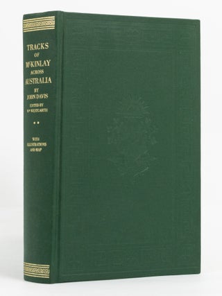 Item #137425 Tracks of McKinlay and Party across Australia. Edited from Mr Davis's Manuscript...