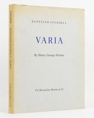 Item #137512 Egyptian Studies I. Varia. Egyptology, Henry George FISCHER