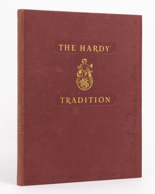 Item #137548 The Hardy Tradition. Tracing the Growth and Development of a great Wine-making...