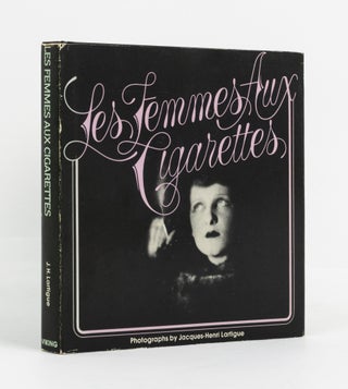 Item #137679 Les Femmes aux Cigarettes. Photography, Jacques-Henri LARTIGUE