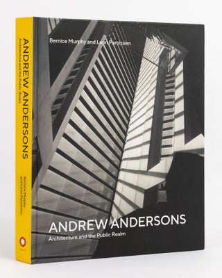 Item #137713 Andrew Andersons. Architecture and the Public Realm. Architecture, Bernice L....