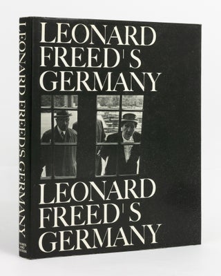Item #137728 Leonard Freed's Germany. Photography, Leonard FREED