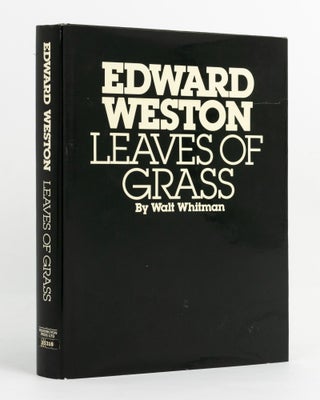 Item #137799 Leaves of Grass. Photography, Walt WHITMAN, Edward WESTON
