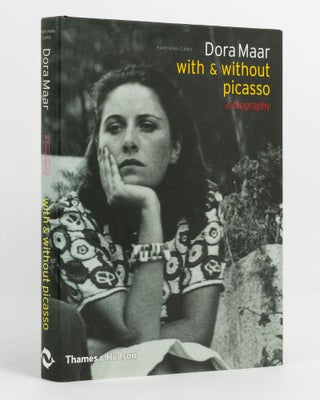 Item #137808 Dora Maar with and without Picasso. A Biography. Dora MAAR, Mary Ann CAWS