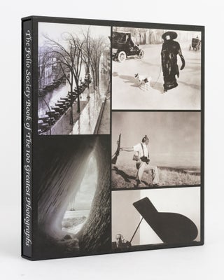 Item #137841 The Folio Society Book of the 100 Greatest Photographs. Mark HAWORTH-BOOTH