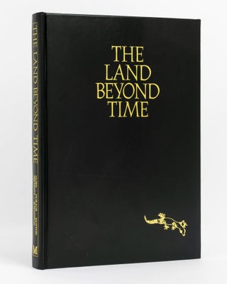 Item #137858 Land Beyond Time. A Modern Exploration of Australia's North-West Frontiers. John...