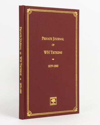 Item #137907 Private Journal of W.H. Tietkens on an Expedition to the Nullarbor Plain, February...