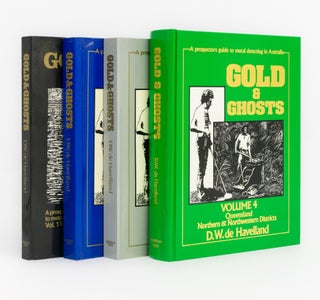 Item #138037 Gold & Ghosts. A Prospectors [sic] Guide to Metal Detecting and History of the...