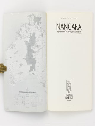 Nangara. The Australian Aboriginal Art Exhibition from the Ebes Collection/ Nangara. Exposition d'art Aborigéne Australien de la Collection-Ebes