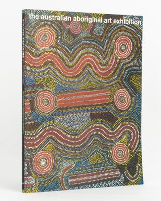 Item #138054 The Australian Aboriginal Art Exhibition. Toshio MATSUYAMA, supervisor