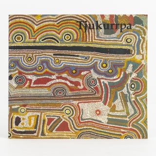 Item #138055 Tjukurrpa. Desert Dreamings. Aboriginal Art from Central Australia (1971-1993)....