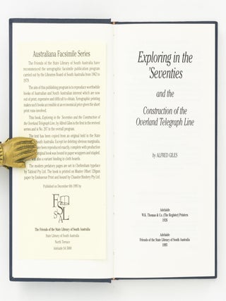Exploring in the 'Seventies and the Construction of the Overland Telegraph Line