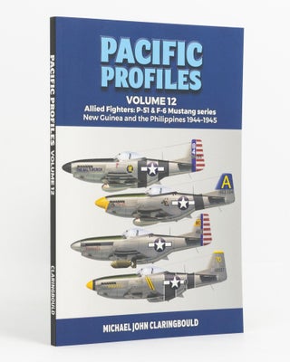 Item #138223 Pacific Profiles. Volume 12. Allied Fighters: P-51 and F-6 Mustang Series, New...
