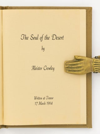 The Soul of the Desert. Written at Tozeur, 17 March 1914