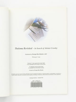 Thelema Revisited. In Search of Aleister Crowley