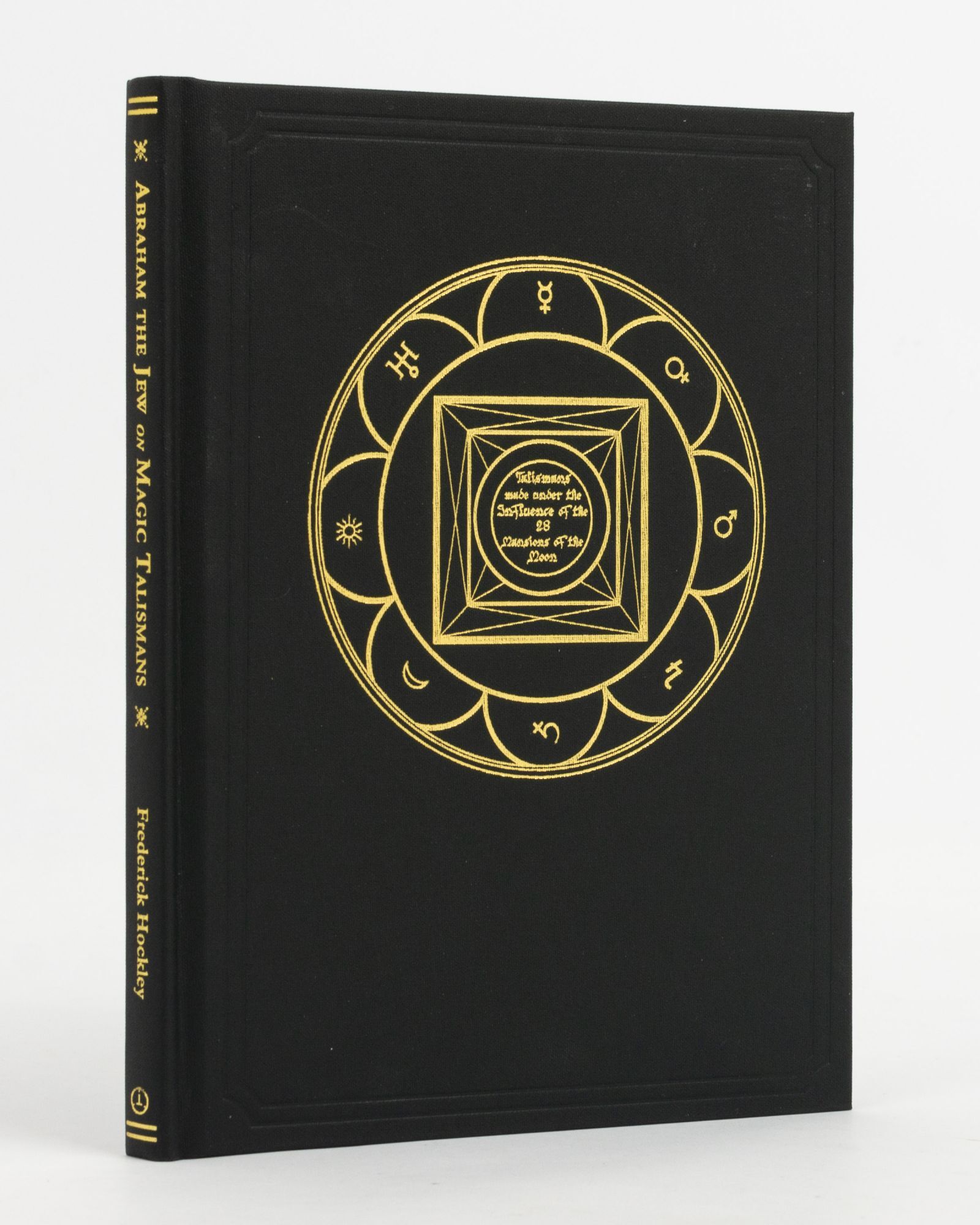 Jew Magic Abraham the Jew on Magic Talismans. To be engraved on the Seals of ...