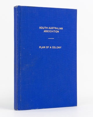 Item #138342 South Australia. Outline of the Plan of a Proposed Colony, to be Founded on the...